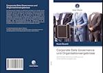 Corporate Data Governance und Organisationsergebnisse