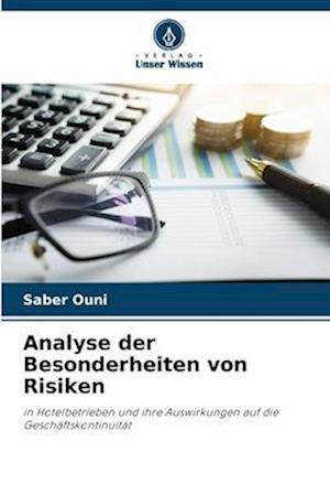 Analyse der Besonderheiten von Risiken