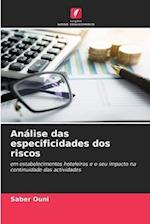 Análise das especificidades dos riscos