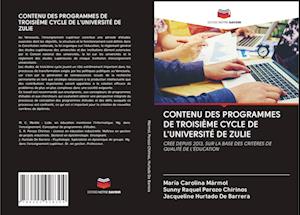 CONTENU DES PROGRAMMES DE TROISIÈME CYCLE DE L'UNIVERSITÉ DE ZULIE