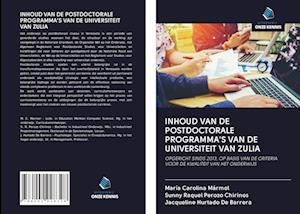 INHOUD VAN DE POSTDOCTORALE PROGRAMMA'S VAN DE UNIVERSITEIT VAN ZULIA