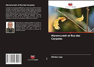 Maramuresh et Rus des Carpates