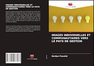 Images Individuelles Et Communautaires Vers Le Pays de Gestion