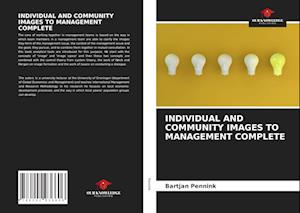 INDIVIDUAL AND COMMUNITY IMAGES TO MANAGEMENT COMPLETE