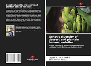 Genetic diversity of dessert and plantain banana varieties