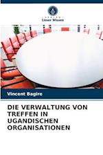 Die Verwaltung Von Treffen in Ugandischen Organisationen