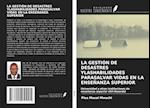 LA GESTIÓN DE DESASTRES YLASHABILIDADES PARASALVAR VIDAS EN LA ENSEÑANZA SUPERIOR