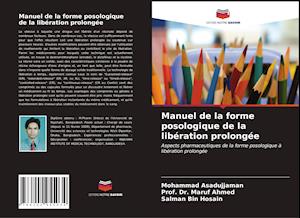 Manuel de la forme posologique de la libération prolongée