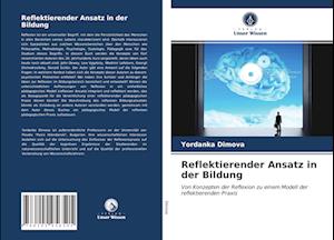 Reflektierender Ansatz in der Bildung