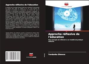 Approche réflexive de l'éducation