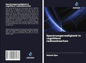 Spectrumgevoeligheid in cognitieve radionetwerken