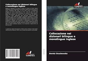 Collocazione nei dizionari bilingue e monolingue inglese