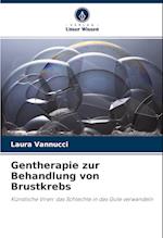 Gentherapie zur Behandlung von Brustkrebs