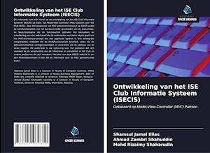 Ontwikkeling van het ISE Club Informatie Systeem (ISECIS)