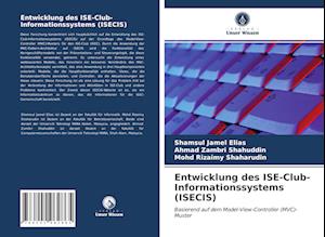 Entwicklung des ISE-Club-Informationssystems (ISECIS)