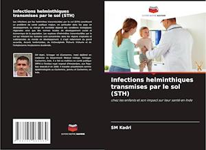 Infections helminthiques transmises par le sol (STH)