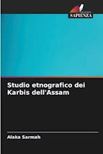 Studio etnografico dei Karbis dell'Assam