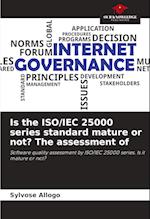 Is the ISO/IEC 25000 series standard mature or not? The assessment of