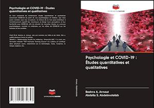 Psychologie et COVID-19 : Études quantitatives et qualitatives