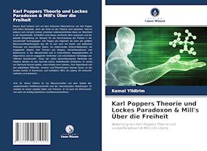 Karl Poppers Theorie und Lockes Paradoxon & Mill's Über die Freiheit