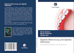 Digitale Abformung und digitale Okklusion