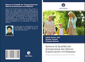 Balance & Qualität der Ganganalyse bei älteren Erwachsenen mit Diabetes