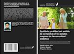Equilibrio y calidad del análisis de la marcha en los adultos mayores de la comunidad diabética
