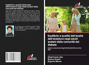 Equilibrio e qualità dell'analisi dell'andatura negli adulti anziani della comunità del diabete