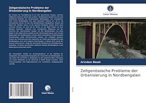 Zeitgenössische Probleme der Urbanisierung in Nordbengalen