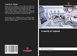 A world of robots!