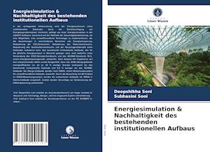 Energiesimulation & Nachhaltigkeit des bestehenden institutionellen Aufbaus