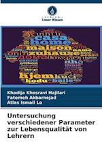 Untersuchung verschiedener Parameter zur Lebensqualität von Lehrern