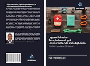 Lagere Primaire Rampbeheersing & Levensreddende Vaardigheden