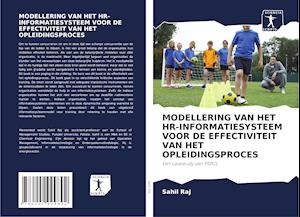 MODELLERING VAN HET HR-INFORMATIESYSTEEM VOOR DE EFFECTIVITEIT VAN HET OPLEIDINGSPROCES