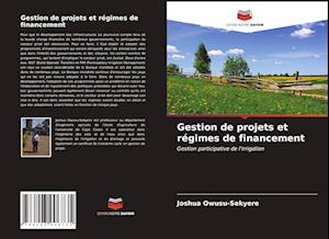 Gestion de projets et régimes de financement