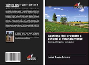 Gestione del progetto e schemi di finanziamento