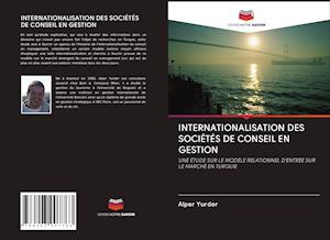 INTERNATIONALISATION DES SOCIÉTÉS DE CONSEIL EN GESTION