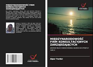 MIEDZYNARODOWOSC FIRM KONSULTACYJNYCH ZARZADZAJACYCH