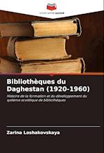 Bibliothèques du Daghestan (1920-1960)