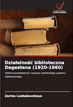 Dzia¿alno¿¿ biblioteczna Dagestana (1920-1960)