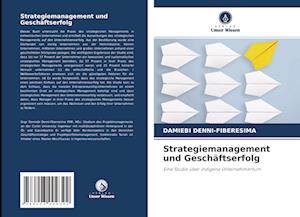 Strategiemanagement und Geschäftserfolg