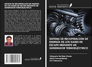 SISTEMA DE RECUPERACIÓN DE ENERGÍA DE LOS GASES DE ESCAPE MEDIANTE UN GENERADOR TERMOELÉCTRICO