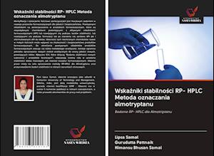 Wskazniki stabilnosci RP- HPLC Metoda oznaczania almotryptanu