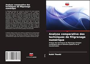 Analyse comparative des techniques de filigranage numérique