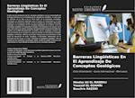 Barreras Lingüísticas En El Aprendizaje De Conceptos Geológicos