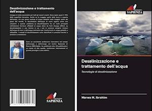 Desalinizzazione e trattamento dell'acqua