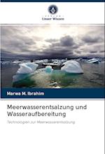 Meerwasserentsalzung und Wasseraufbereitung