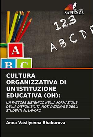 CULTURA ORGANIZZATIVA DI UN'ISTITUZIONE EDUCATIVA (OH):