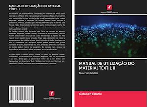 MANUAL DE UTILIZAÇÃO DO MATERIAL TÊXTIL II