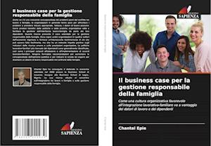 Il business case per la gestione responsabile della famiglia